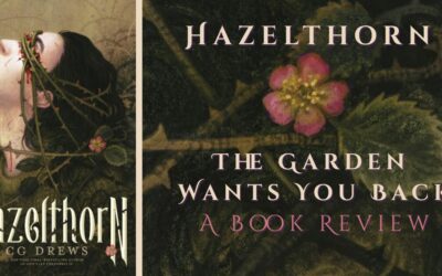 Hazelthorn: The Garden Wants You Back
